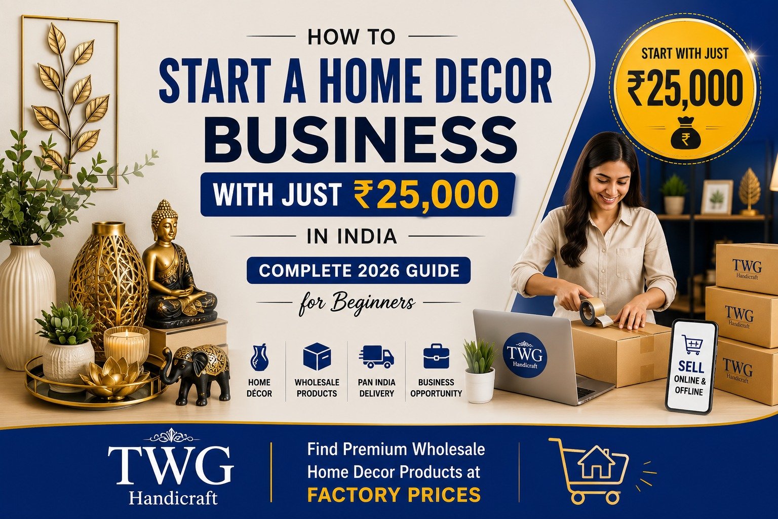 How to Start a Home Decor Business with Just ₹25,000