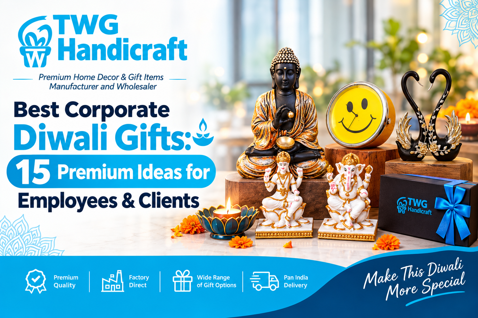 Best Corporate Gifts for Diwali: 15 Premium Ideas for Employees & Clients